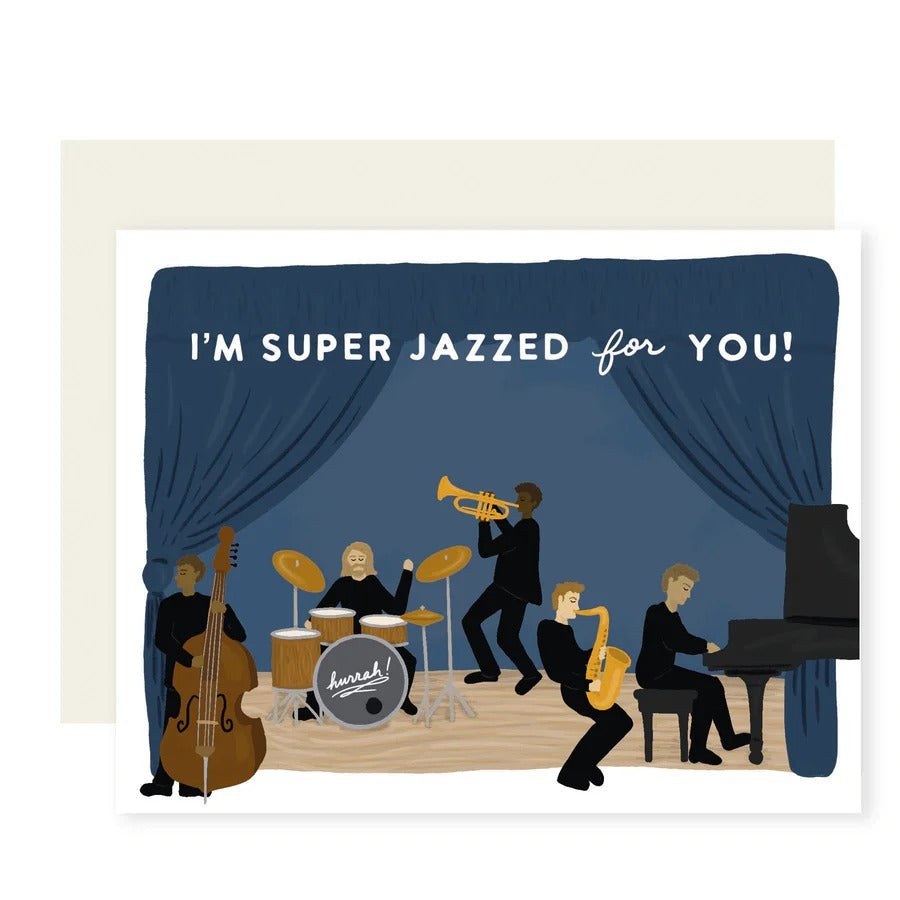 SUPER JAZZED FOR YOU